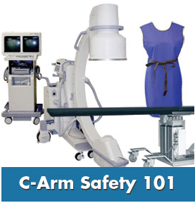 C-Arm Radiation Safety 101